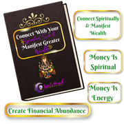 Connect With Your Spiritual Side & Manifest Greater Wealth