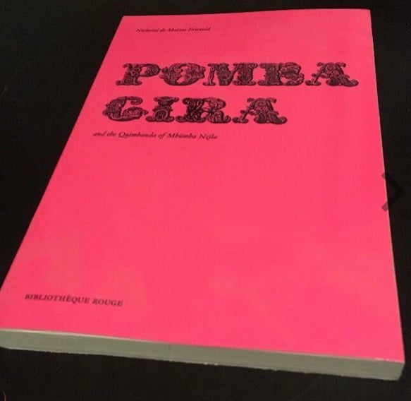 Pomba Gira: Pomba Gira and the Quimbanda of Mbumba Nzila by Nicholaj de Mattos Frisvold - Spirits Magick