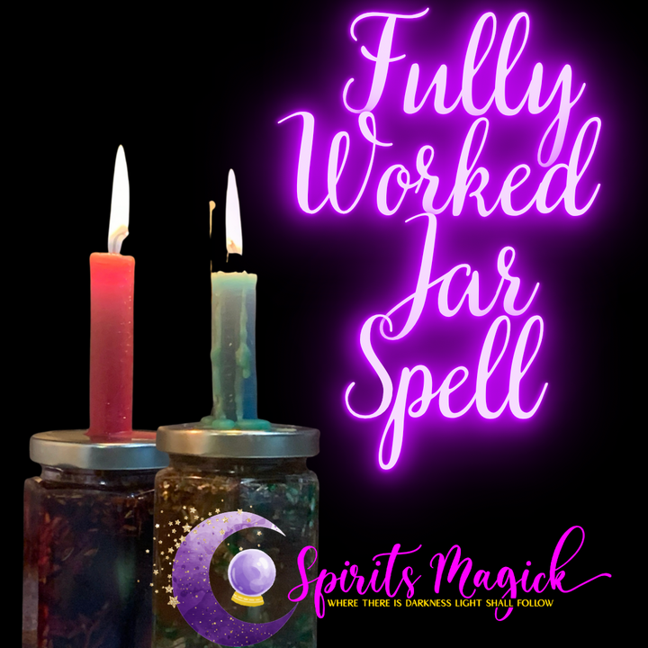 Fully Worked Jar Spell (Personal Spell)
